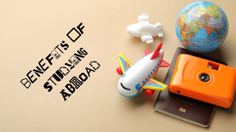 Top 7 Benefits of Studying Abroad - wizmoconsultants.com